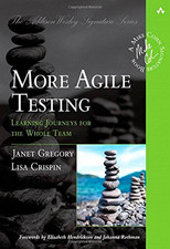 More Agile Testing: Learning