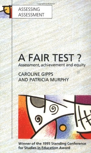 Fair test assessment - fair, test?