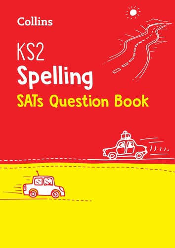 Ks2 spelling sats question - spelling,